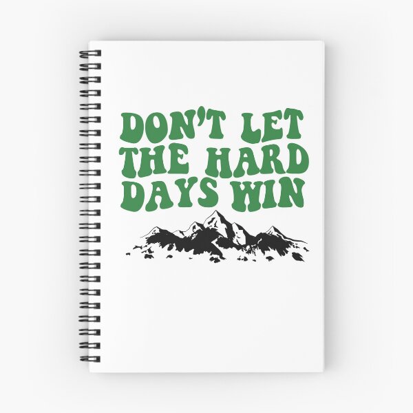 Item preview, Don't let the hard days win  designed and sold by SON SON.
