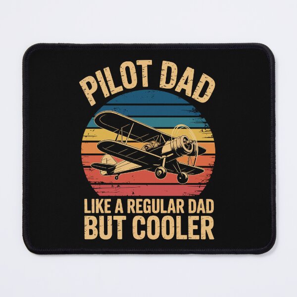 Item preview, PILOT DAD LIKE A REGULAR DAD BUT COOLER designed and sold by jkrphoto.