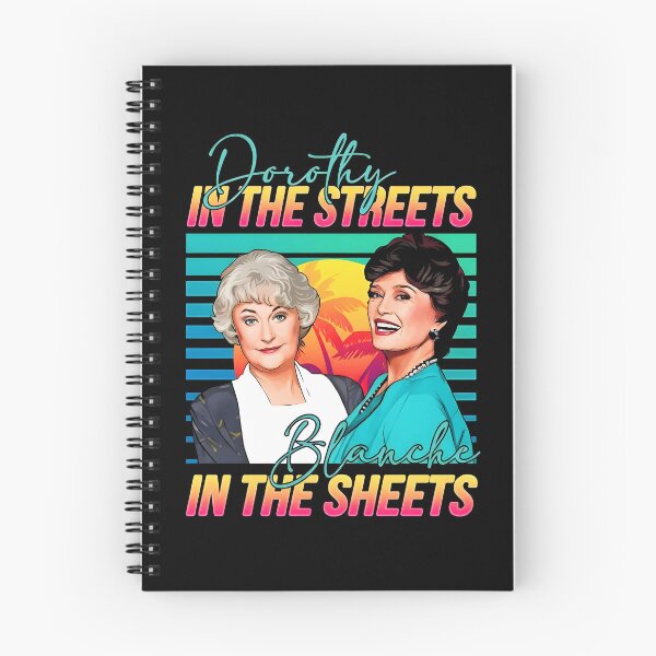 Item preview, Dorothy In The Streets, Blanche in the Sheets Funny designed and sold by ViniBall.