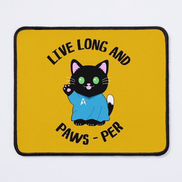 Item preview, Live Long And Paw-sper Funny Cat Quote designed and sold by CreativeBridge.