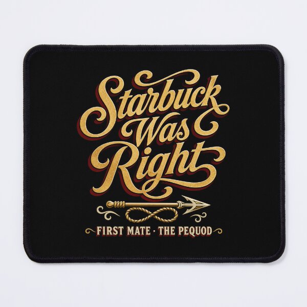 Item preview, Moby Dick: Starbuck Was Right designed and sold by Fenay Designs.