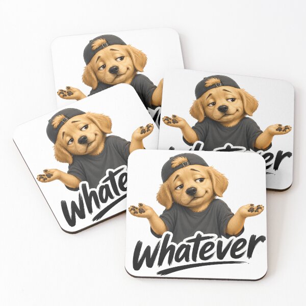 Item preview, Funny Sarcastic Dog Saying Whatever designed and sold by Pawfect Vibes Hub.