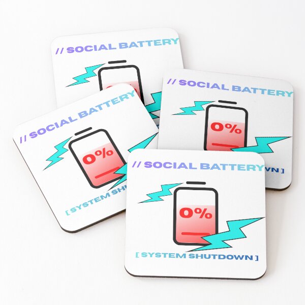 Item preview, Social Battery 0% System Shutdown designed and sold by RoyalPrime.