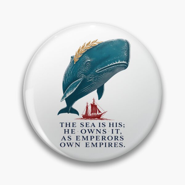 Item preview, Moby Dick: The Sea Is His, Emperor of the Ocean designed and sold by Fenay Designs.