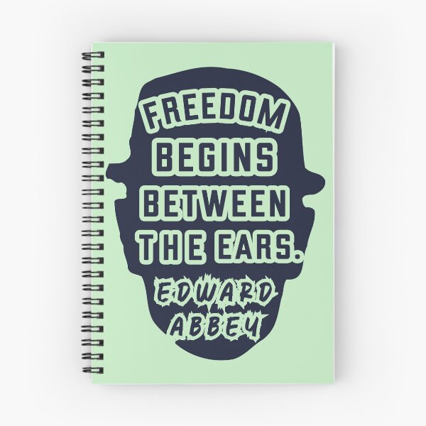 Item preview, Edward Abbey quote: Freedom begins between the ears. designed and sold by artbleed.