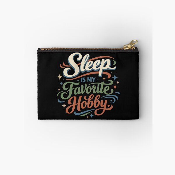 Item preview, Sleep Is My Favorite Hobby Funny Gift for Relaxation Fans designed and sold by stylishdzign.