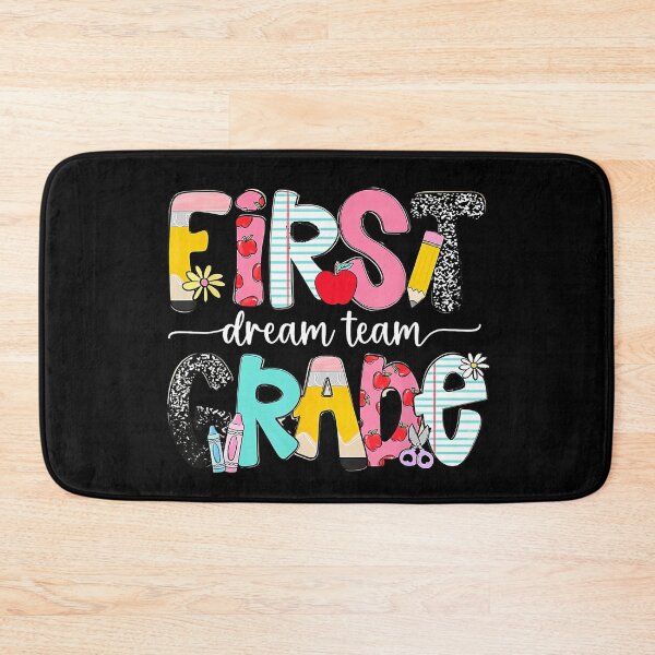 Item preview, First Grade Dream Team Back to School Teacher Student designed and sold by NoeValdric.