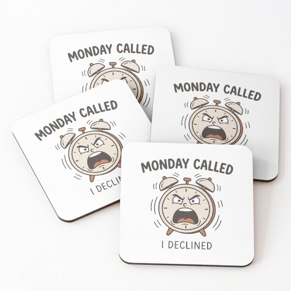Item preview, Monday Called I Declined Alarm Clock Design designed and sold by StickerNestYou.