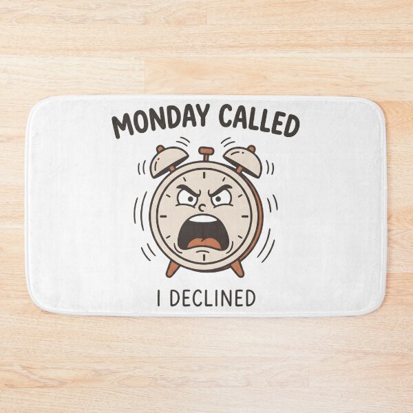 Item preview, Monday Called I Declined Alarm Clock Design designed and sold by StickerNestYou.