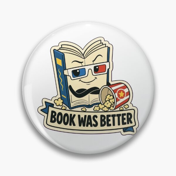 Item preview, The Book Was Better | Funny Book Quotes Reading Gift Design designed and sold by StickyGuys.