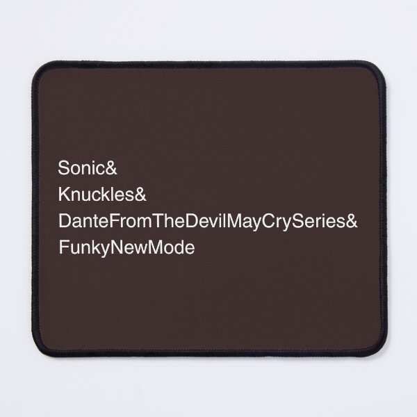 Item preview, Sonic&Knuckles&DanteFromTheDevilMayCrySeries&FunkyNewMode designed and sold by LouieFallsNerdStall.