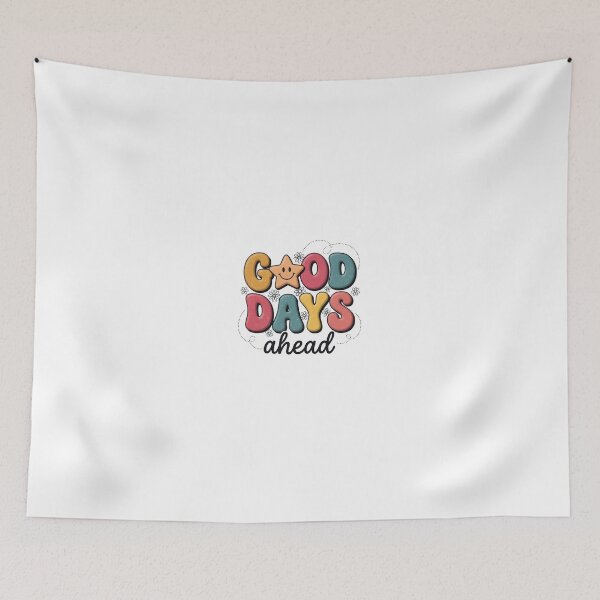 Item preview, Good Days Ahead Cute Colorful Positive Vibes Design designed and sold by StickerNestYou.