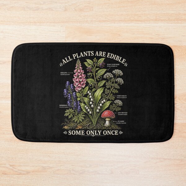 Item preview, All Plants Are Edible Some Only Once Funny Poison Garden designed and sold by NoeValdric.