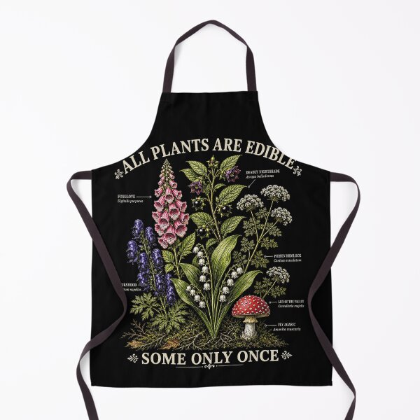 Item preview, All Plants Are Edible Some Only Once Funny Poison Garden designed and sold by NoeValdric.