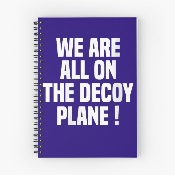 Item preview, We Are All On The Decoy Plane designed and sold by Astrolunarruk.