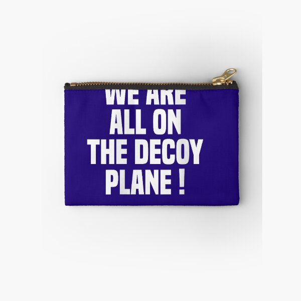 Item preview, We Are All On The Decoy Plane designed and sold by Astrolunarruk.