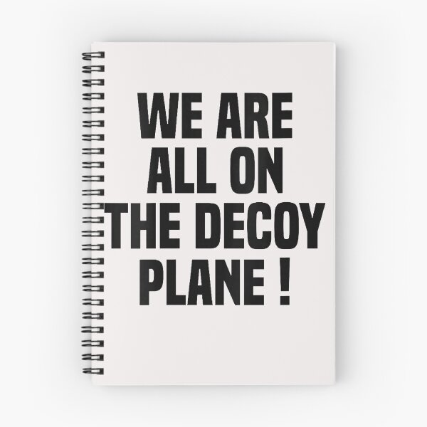 Item preview, We Are All On The Decoy Plane designed and sold by Astrolunarruk.
