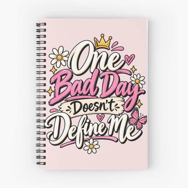 Item preview, One Bad Day Doesn’t Define Me designed and sold by Lovaryn.