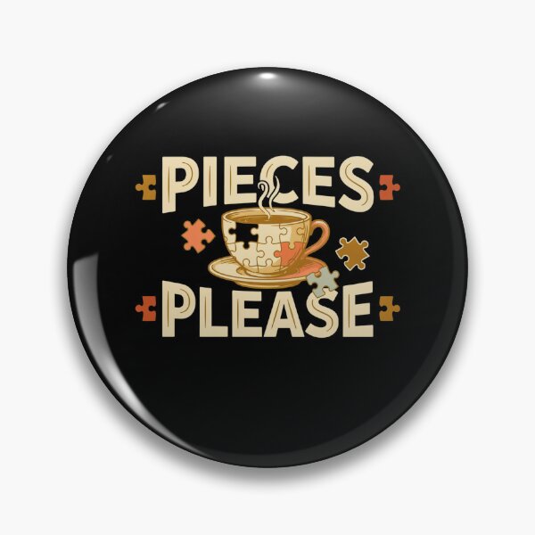 Item preview, Pieces Please T Shirt, Puzzle Lover Shirt, Funny Puzzle Night Gift, Jigsaw Enthusiast Tee designed and sold by Daily Mood Tees.