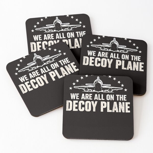 Item preview, We Are All On The Decoy Plane designed and sold by Astrolunarruk.