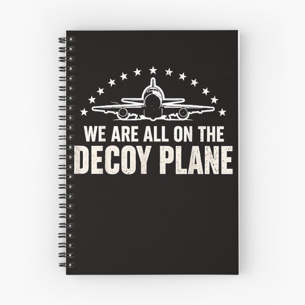 Item preview, We Are All On The Decoy Plane designed and sold by Astrolunarruk.