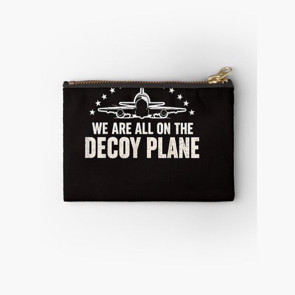 Item preview, We Are All On The Decoy Plane designed and sold by Astrolunarruk.