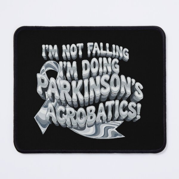 Item preview, I'm Not Falling I'm Doing Parkinson's Acrobatics! Parkinson's Disease Warrior Awareness Support designed and sold by SofiBlair.
