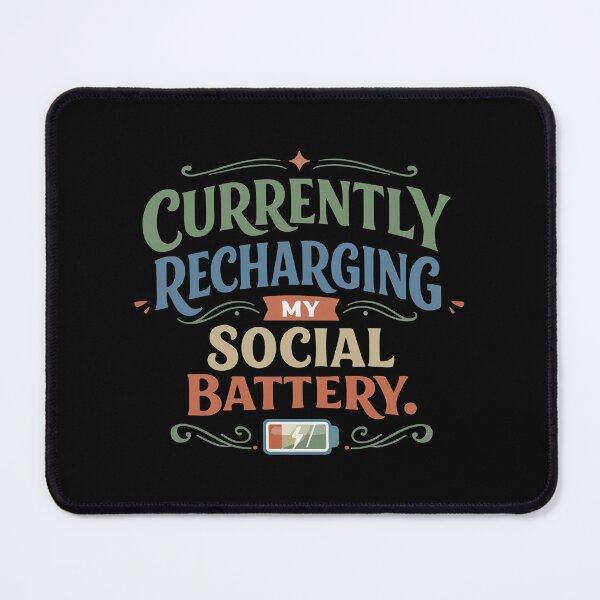 Item preview, Currently Recharging My Social Battery Funny Gift designed and sold by stylishdzign.