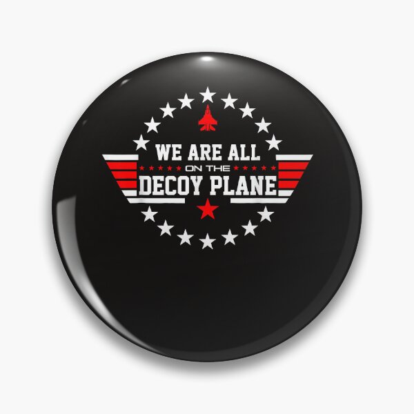 Item preview, We Are All On The Decoy Plane designed and sold by Astrolunarruk.