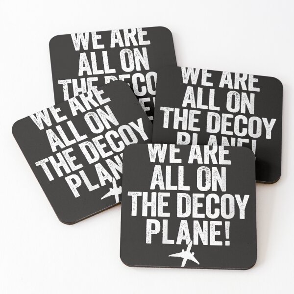 Item preview, We Are All On The Decoy Plane designed and sold by Astrolunarruk.