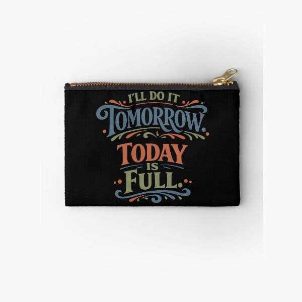 Item preview, I’ll Do It Tomorrow Funny Gift  designed and sold by stylishdzign.