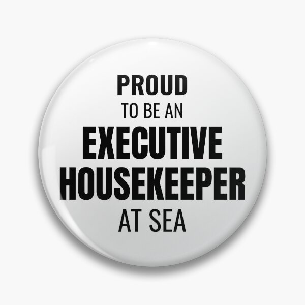 Item preview, Proud to be an Executive Housekeeper at Sea (Black) designed and sold by ShipCrewNation.