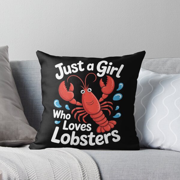Item preview, Just a Girl Who Loves Lobsters Funny Lobster Lover designed and sold by NoeValdric.
