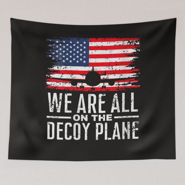 Item preview, We Are All On The Decoy Plane designed and sold by Astrolunarruk.