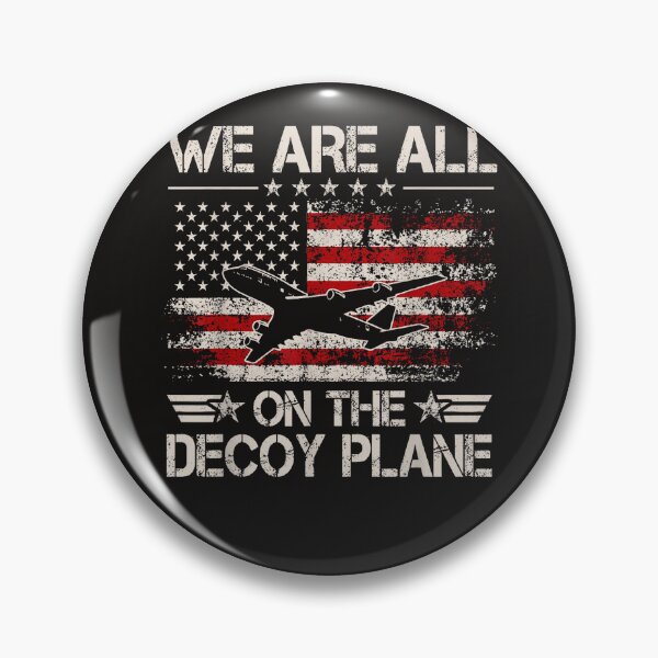 Item preview, We Are All On The Decoy Plane designed and sold by Astrolunarruk.