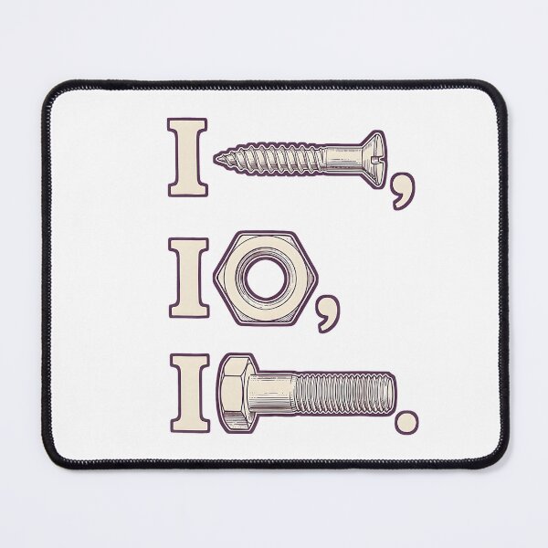 Item preview, I Screw I Nut I Bolt Funny Mechanic Humor for Men designed and sold by NoeValdric.