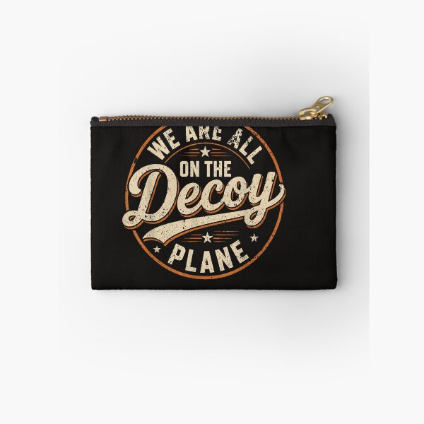 Item preview, We Are All On The Decoy Plane designed and sold by Astrolunarruk.