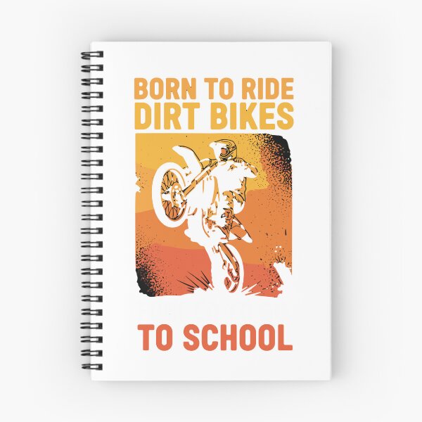 Item preview, Born To Ride Dirt Bikes Forced To Go To School Motocross Rider Student designed and sold by SofiBlair.