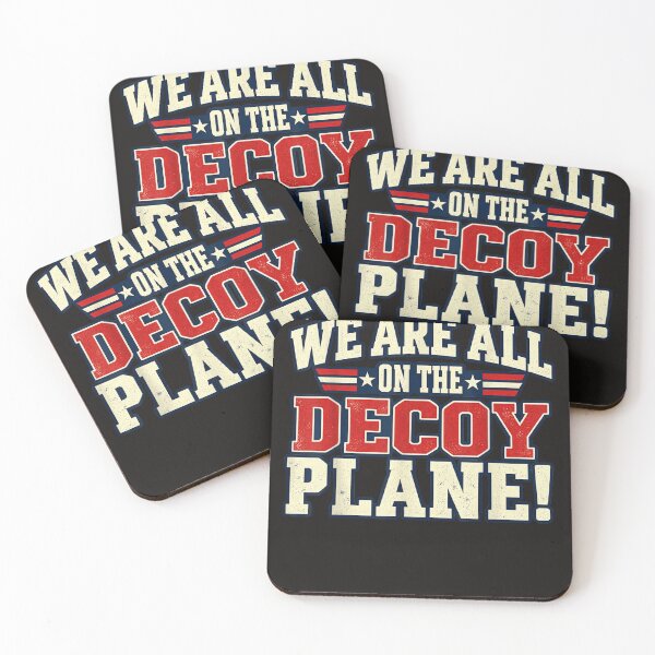 Item preview, We Are All On The Decoy Plane designed and sold by Astrolunarruk.
