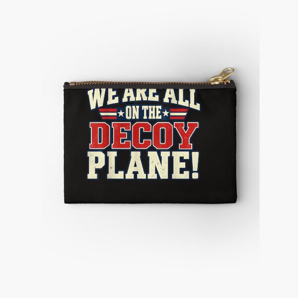 Item preview, We Are All On The Decoy Plane designed and sold by Astrolunarruk.