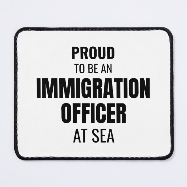 Item preview, Proud to be an Immigration Officer at Sea (Black) designed and sold by ShipCrewNation.
