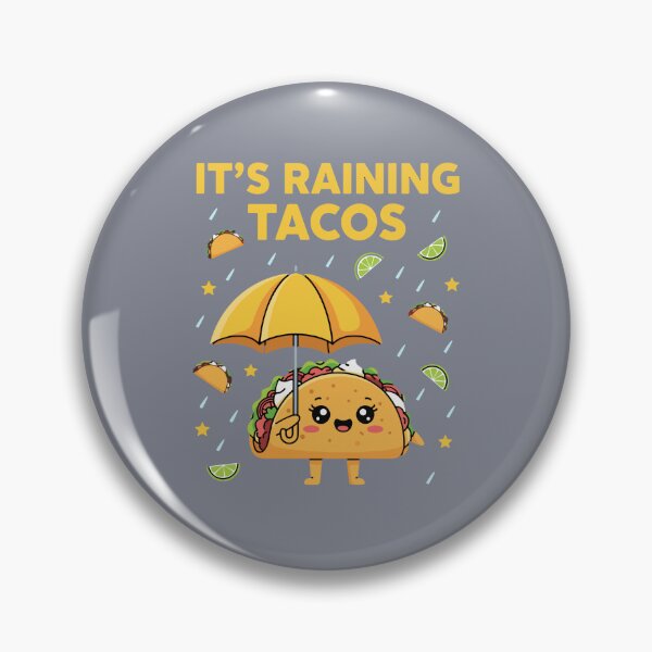Item preview, It's Raining Tacos Mexican Food Lover designed and sold by SofiBlair.