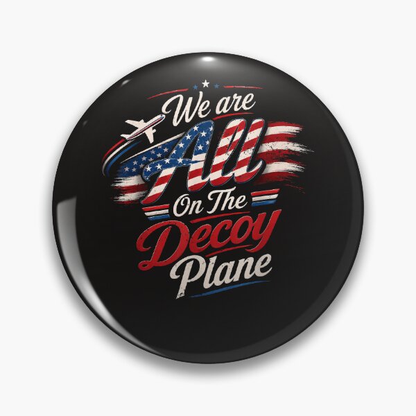 Item preview, We Are All On The Decoy Plane designed and sold by Astrolunarruk.