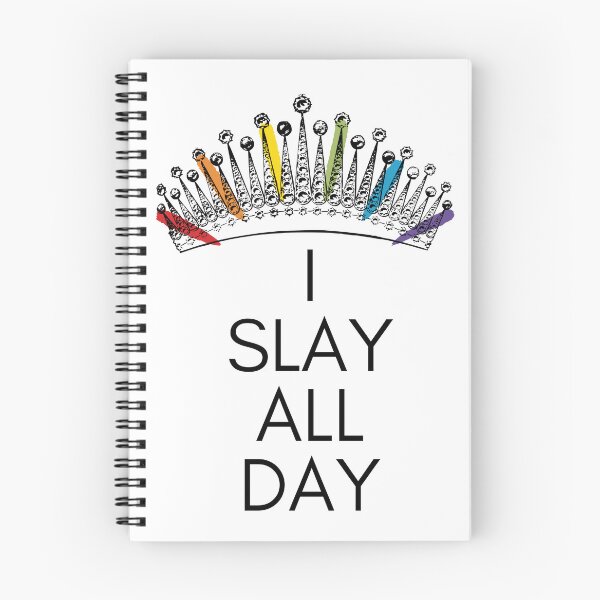 Item preview, I Slay All Day designed and sold by Skyeleigh and Spideough.