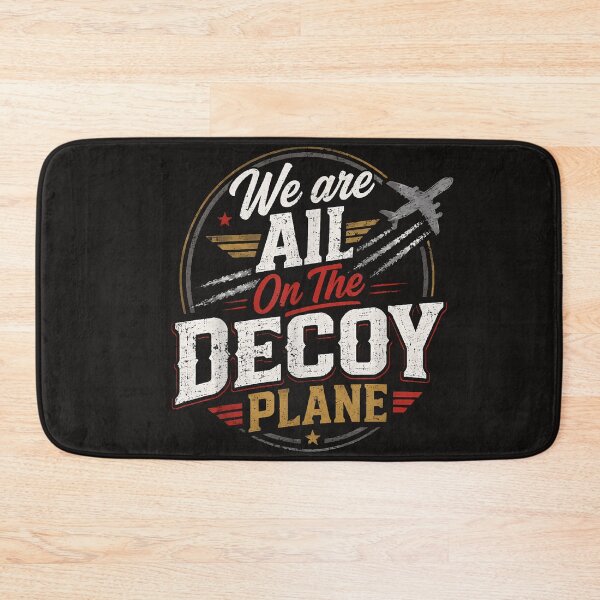 Item preview, We Are All On The Decoy Plane designed and sold by Astrolunarruk.
