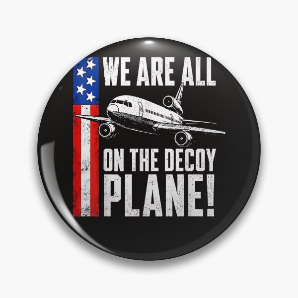 Item preview, We Are All On The Decoy Plane designed and sold by Astrolunarruk.