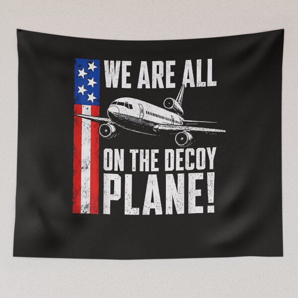 Item preview, We Are All On The Decoy Plane designed and sold by Astrolunarruk.