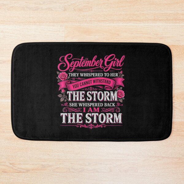 Item preview, September Girl I Am the Storm Strong Woman Birthday Quote designed and sold by NoeValdric.