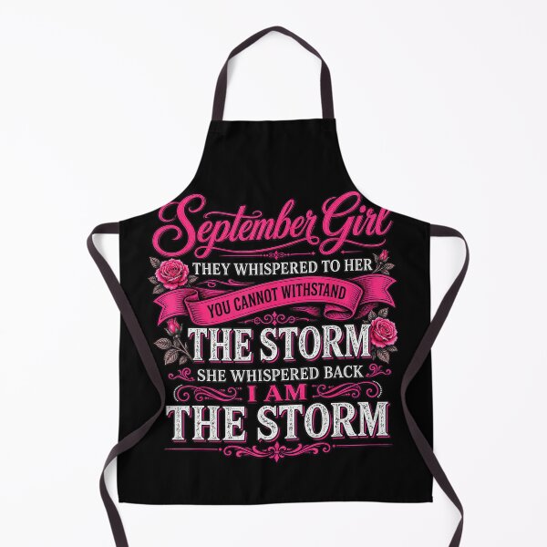 Item preview, September Girl I Am the Storm Strong Woman Birthday Quote designed and sold by NoeValdric.