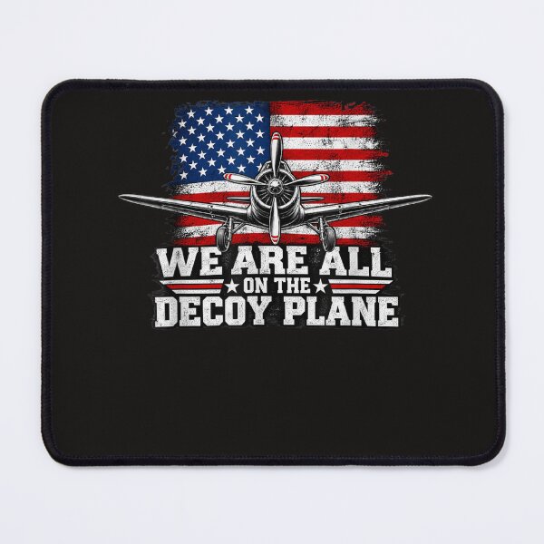 Item preview, We Are All On The Decoy Plane designed and sold by Astrolunarruk.